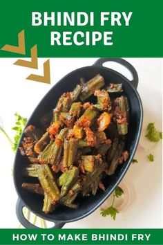 Bhindi Fry Recipe Bhindi Fry, Indian Snack Recipes