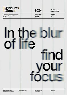 an advertisement with the words in the blur of life find your focus written on it