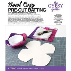 the crafty quilter's companion bowl cozy pre - cut batting pattern