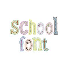 the word school font is made up of colorful letters