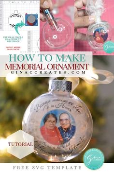 a christmas ornament with the words, how to make memorial ornament