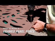 a man is working on a piece of metal with the words how to make a framed panel fence