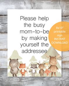 a card with the words please help the busy mom - to - be by making yourself the