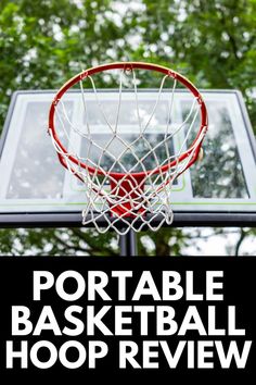 a basketball hoop with the words portable basketball hoop review on it and an image of trees in the background