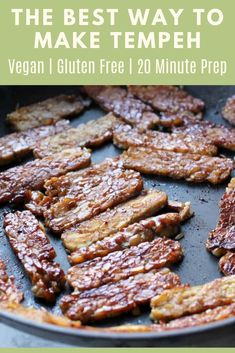 the best way to make tempeh vegan gluten free 20 minute prep