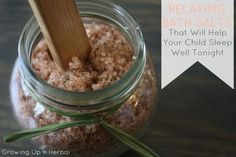 Relaxing Bath Salts That Will Help Your Child Sleep Well Tonight Child Sleep, Homemade Essential Oil, Natural Health Care, Herbal Hair, Natural Body Care, Sleep Well, Relaxing Bath, Eyes Model