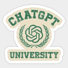 a sticker with the words chatop university in green and white letters on it