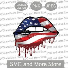 an american flag lips with the words svg and more store