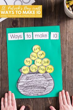 Ways To Make 10, March Math, Printable Princess, St Patricks Crafts, St Patricks Day Crafts For Kids, March Activities, St Patrick Day Activities, All Crafts, Math Crafts