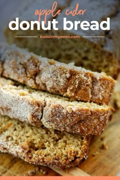 two slices of apple cider donut bread on a cutting board with text overlay