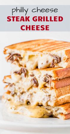 a grilled cheese sandwich on a white plate with the words phily cheese steak grilled cheese