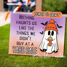 a yard sale sign with a ghost holding a candy bar in it's mouth