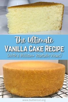 the ultimate vanilla cake recipe with 6 million + yogurt views