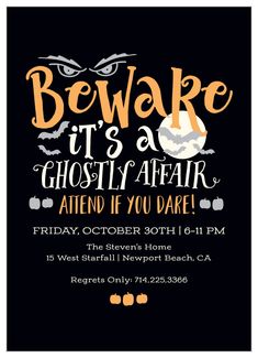 a black and orange halloween party card with the words beware it's a ghostly affair