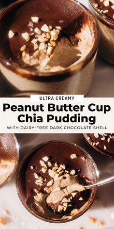 peanut butter cup chia pudding with dairy - free dark chocolate shell is the perfect dessert