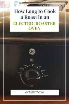 how long does it take to cook a roast in an electric roaster oven Bone In Pork Roast, Turkey In Electric Roaster, Boneless Pork Loin Roast, Circus Food