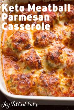 keto meatball parmesan casserole in a white dish with text overlay