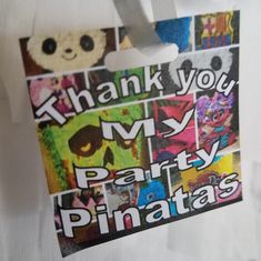 a tag that says thank you my party pinatas