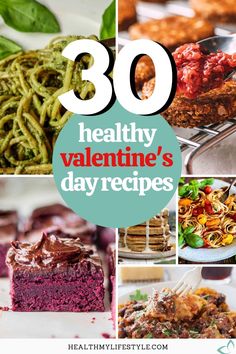 A collage of healthy recipes including pasta, pancakes, and brownies. Text on image: 30 healthy valentine's day recipes Healthy Valentines Dinner, Valentines Breakfast, Healthy Valentines, Simply Quinoa, Romantic Meals, Quinoa Healthy, Romantic Dinner Recipes, Valentine Dinner, Homemade Breakfast