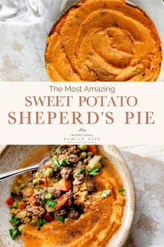 the most amazing sweet potato shepherd's pie is made with fresh ingredients and ready to be eaten