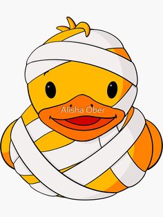 a cartoon duck wrapped in bandages with the words alisha ober on it's face