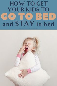 5 tips for getting your children to go to bed peacefully, sleep through the night, and stay in bed. I Have To Pee, Healthy Children, Time Routine, Sleeping Too Much, How To Sleep Faster, Raising Boys, Bed Time, Trouble Sleeping, Sleeping In Bed