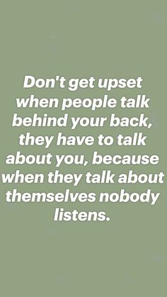 Quotes About People Talking Behind Your Back, Backhanded Comments Quotes, If They Talk Behind Your Back Just Fart, Let People Talk Behind Your Back, How To Stop Talking Bad About People, When They Talk Behind Your Back, Quotes About Talking Behind Your Back, People Who Talk Behind Your Back