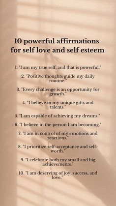 a poem written in front of a window with the words 10 powerful affirmations for self love and self esteem