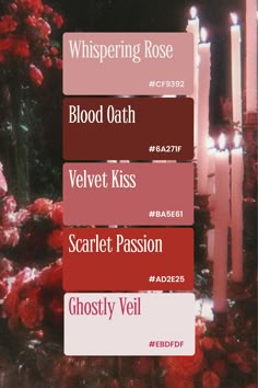 the words blood oath, velvet kiss, scarlet passion and ghostly veil are displayed in front of candles