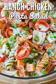 this ranch chicken pasta salad is loaded with bacon, tomatoes, green onions and cheese