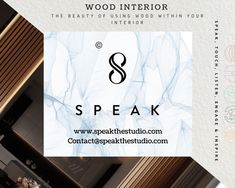 an advertisement for wood interior with the words speak written in black and white on it