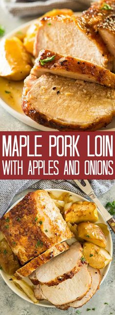 maple pork loin with apples and onions