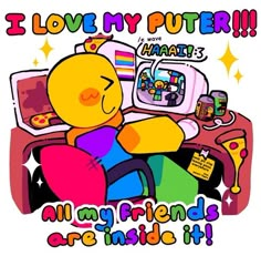 i love my puteri poster with an image of a teddy bear sitting in front of a computer