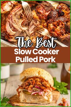 the best slow cooker pulled pork sandwich