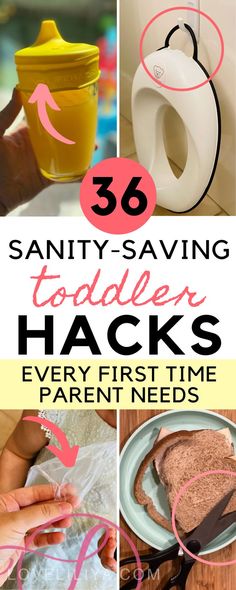 the words saniti - saving toddler hacks every first time parent needs