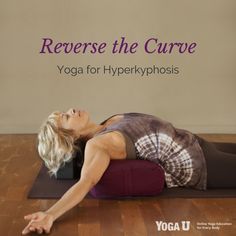 a woman is doing yoga on a mat with the words reverse the curve above her head