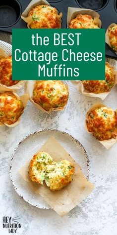 the best cottage cheese muffins are on display in muffin tins with text overlay