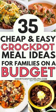 25 cheap and easy crockpot meal ideas for families on a budgett