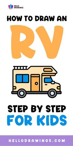 How to Draw an Rv | Step by Step Guide for Kids To Draw, Rv, Step By Step