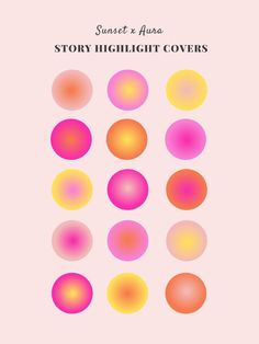 the cover for sunset and aura's story highlight covers is shown in pink, orange, and yellow