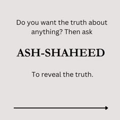 an image with the words, do you want the truth about anything? then ask ash - shared to reveal the truth