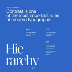 a blue poster with the words, contrast is one of the most important rules of modern ty