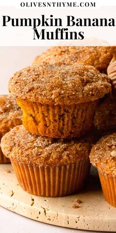 pumpkin banana muffins stacked on top of each other with the title overlay