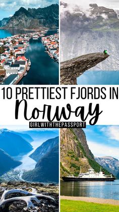 norway with the words 10 prettiest fjords in norway on top and below