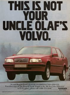 this is not your uncle olaf's volvo advertisment, 1994