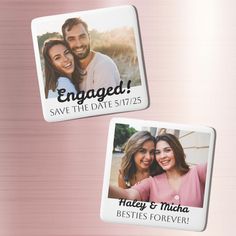 two magnets that say engaged, save the date and mamma besties forever