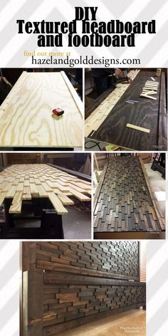 the instructions for how to make a textured headboard and footboard from wood