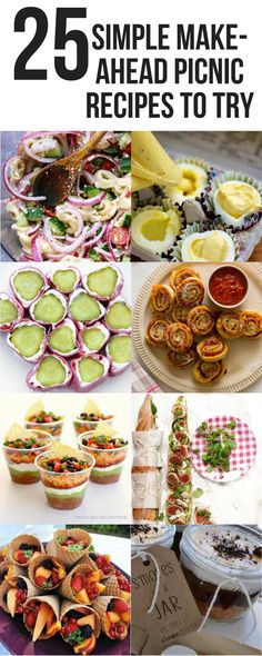 25 simple make - ahead picnic recipes to try