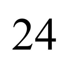 the number twenty four is shown in black on a white background, and it appears to be 24