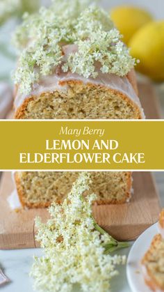 Mary Berry Lemon And Elderflower Cake Vegan Loaf Cake, Elderflower Cake, Fruit Breads, Vegan Loaf, St Germaine, Baking Vegan, Vegan Breads, 2023 Food